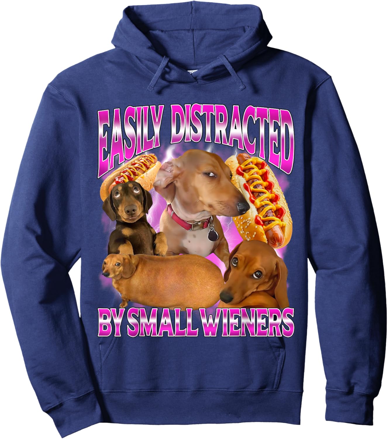 Easily Distracted by Small Wieners Funny Offensive Dachshund Hoodie - Hoodie | Navy