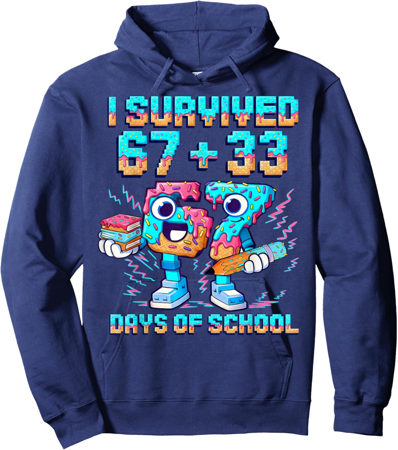 I Survived 67 33 Days of School Happy 100 Days of School Kid Hoodie - Hoodie | Navy
