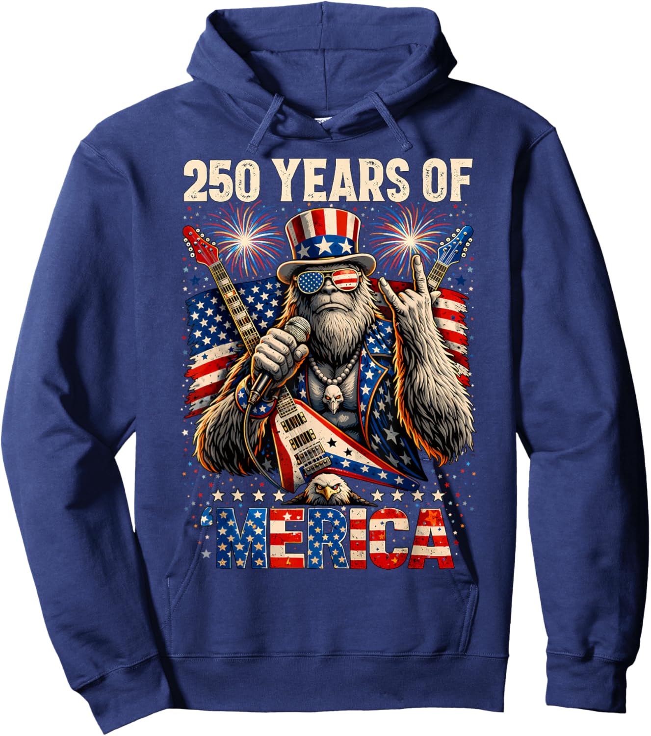 250 Years of Merica Patriotic Bigfoot Rock 4th of July USA Hoodie - Hoodie | Navy