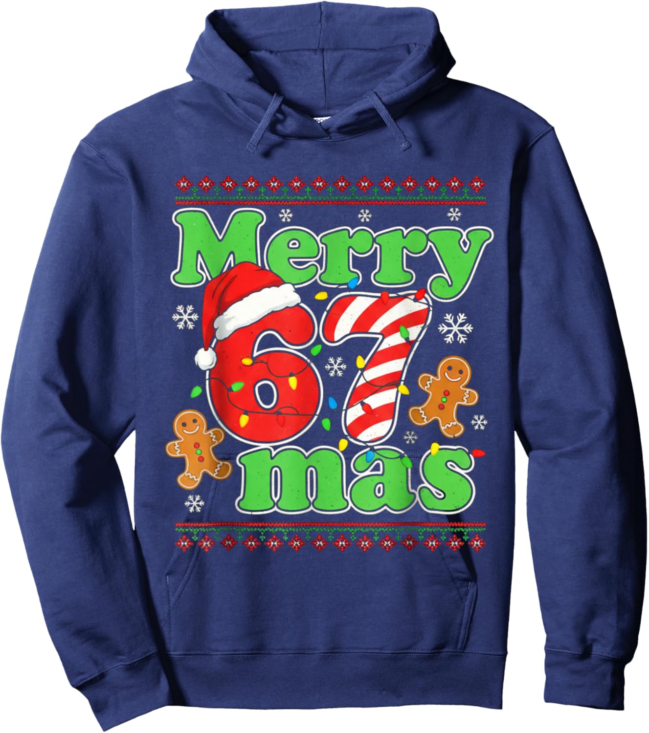 Funny Merry 67 mas Christmas Holiday Women Kids Xmas Ugly Hoodie - Hoodie | Navy