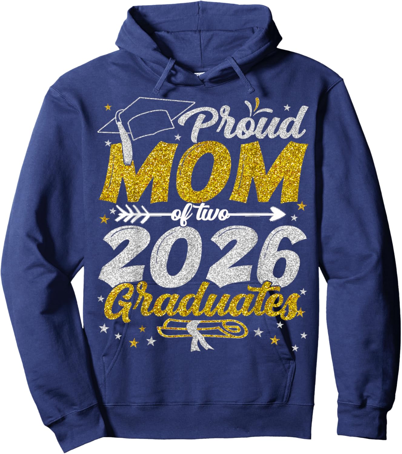 Proud Mom of Two 2026 Graduates Funny Class of 26 Senior Hoodie - Hoodie | Navy