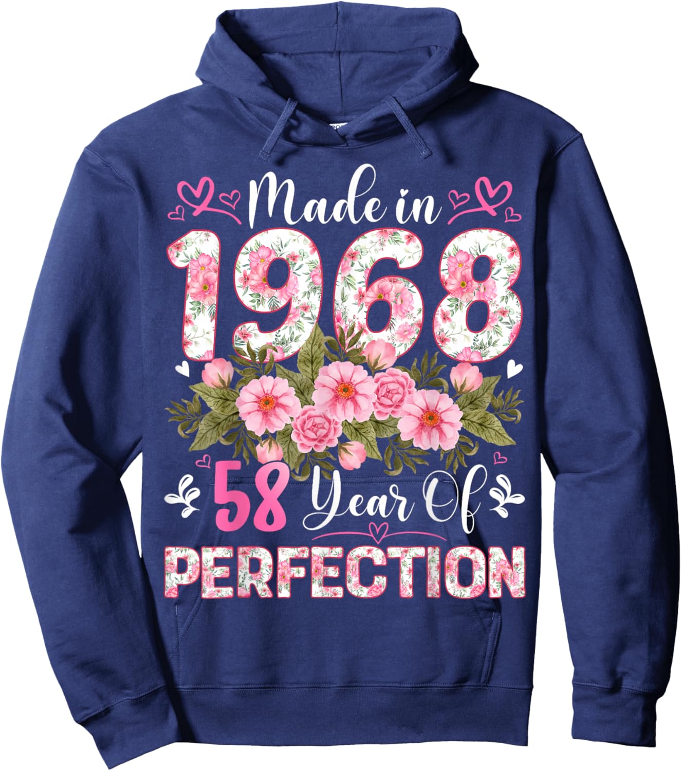 58 Year Old Made in 1968 Floral 58th Birthday Women Hoodie - Hoodie | Navy