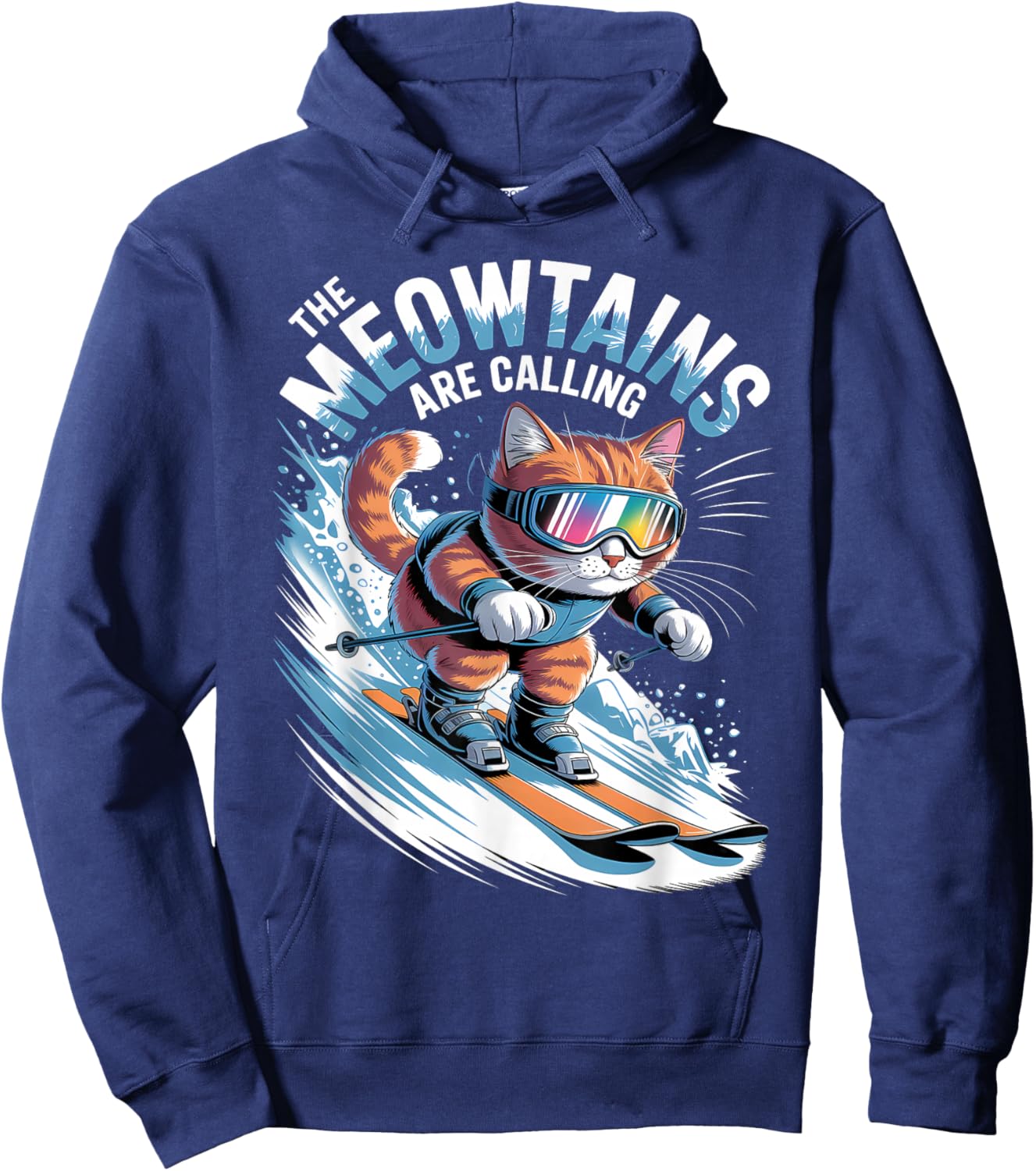 The Meowtains are Calling Ski Skier Funny Skiing Cat Hoodie - Hoodie | Navy