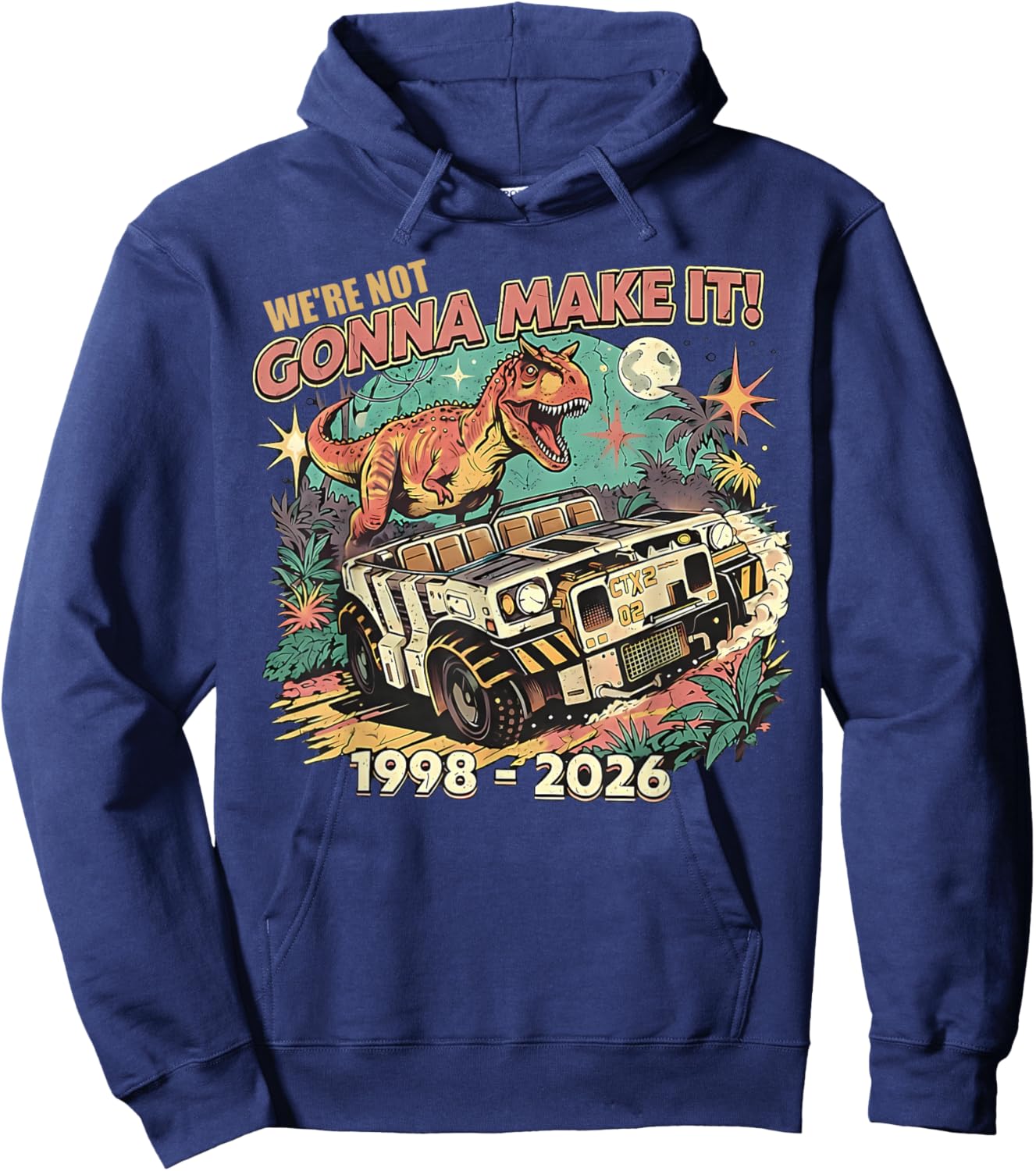 We're Not Gonna Make It Dinosaur Animal Matching Family Hoodie - Hoodie | Navy