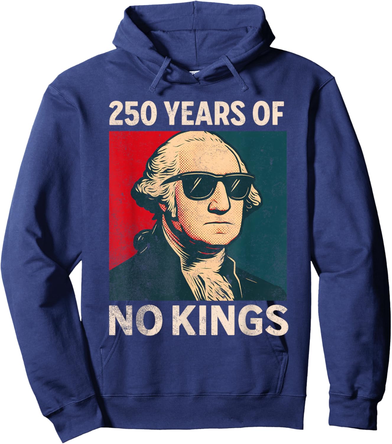 250 Years No Kings George Washington Hoodie - Hoodie | Navy