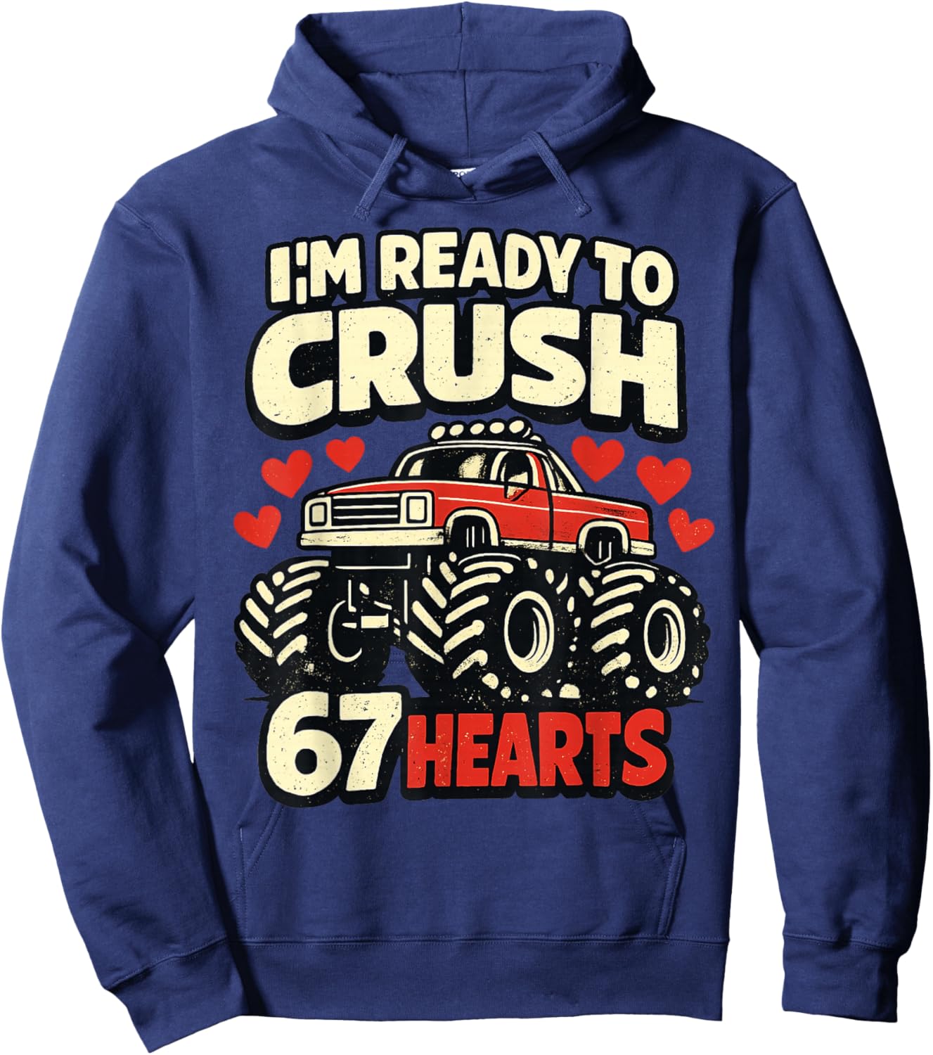 I'm Ready to Crush 67 Hearts Boys Valentines Hoodie - Hoodie | Navy