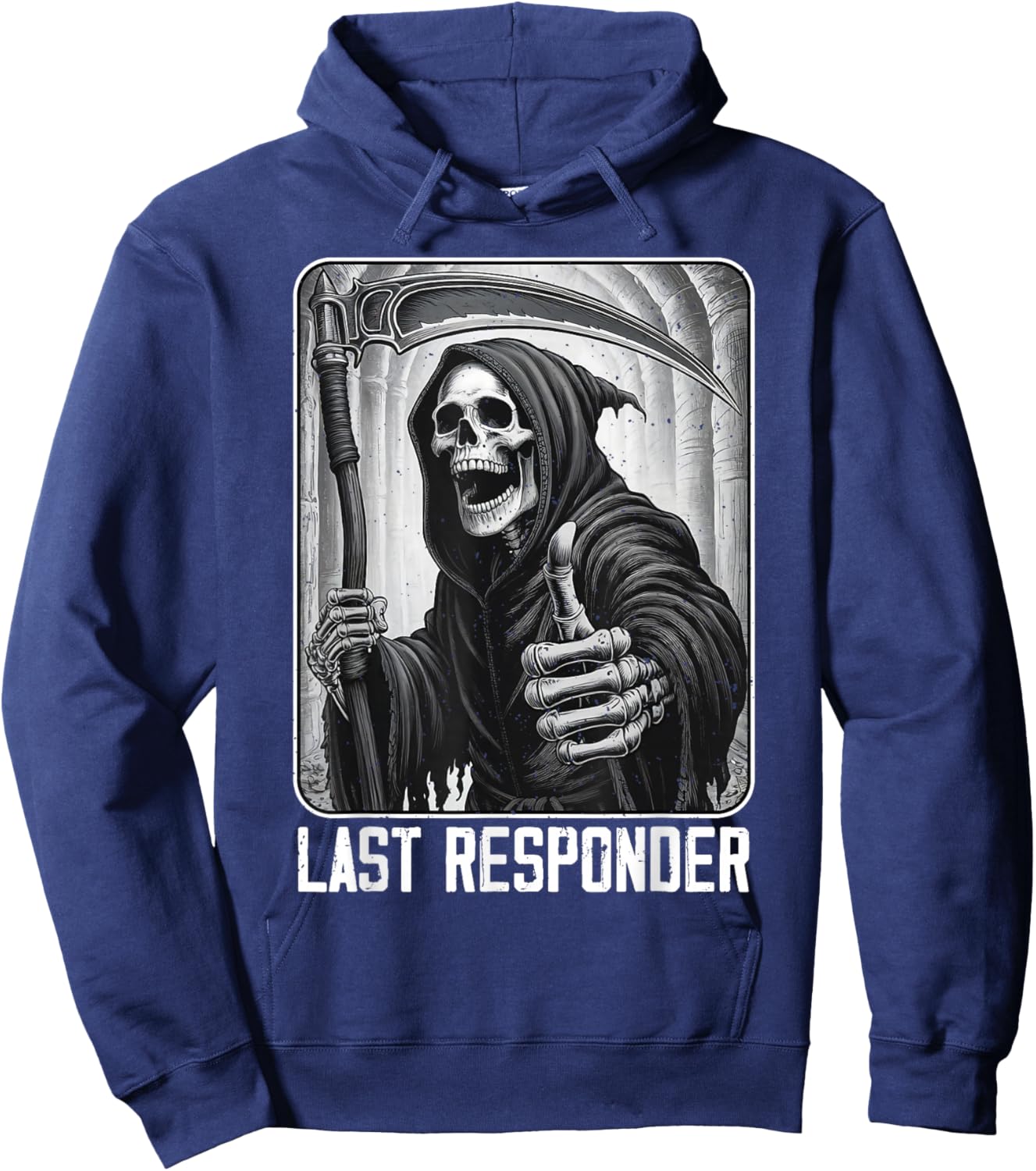 Funny Last Responder Grim Reaper Skeleton Halloween Costume Hoodie - Hoodie | Navy