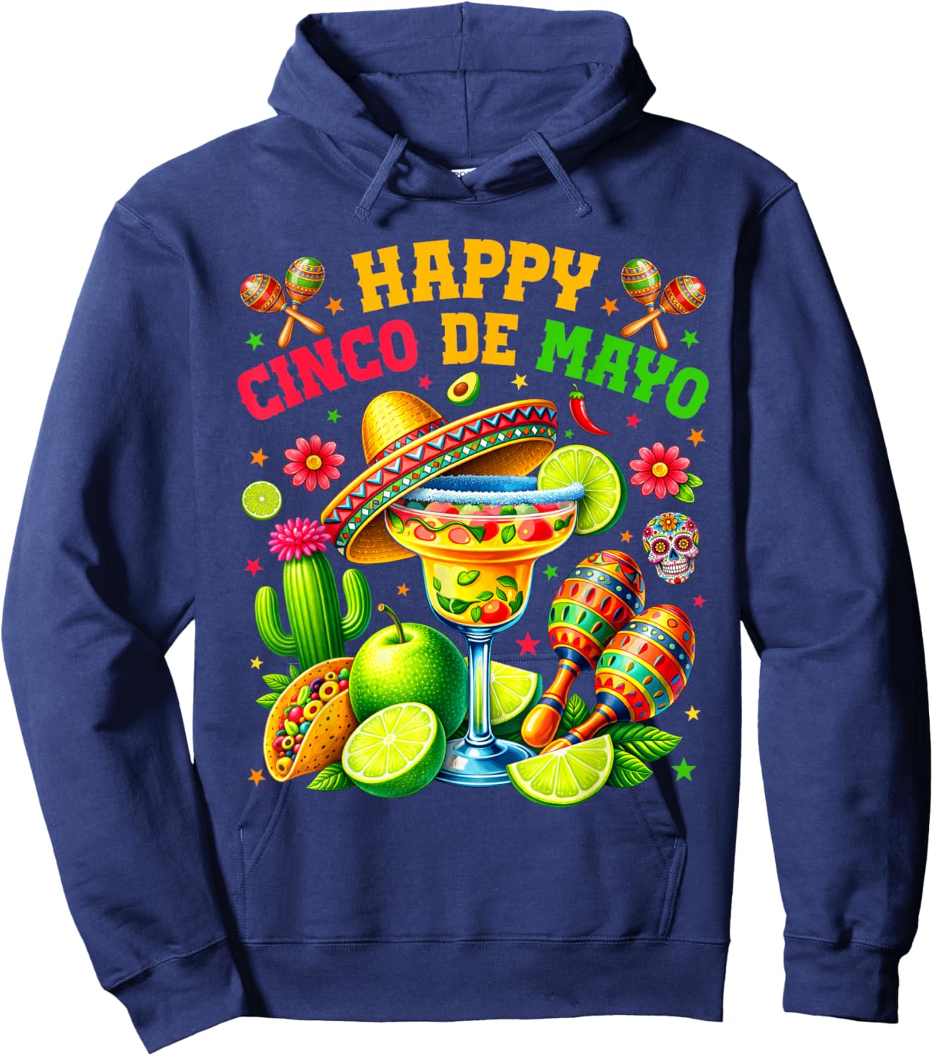 Happy Cinco de Mayo Margarita Mexican Let's Fiesta Men Women Hoodie - Hoodie | Navy