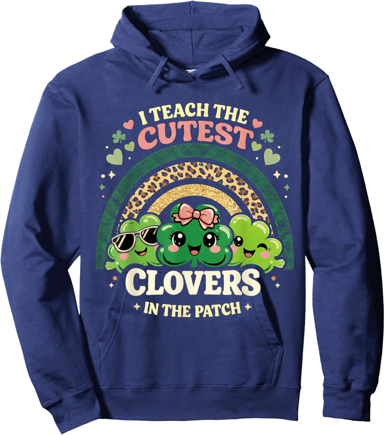 Cutest Clovers in Patch Teacher Boho Leopard Rainbow Hoodie - Hoodie | Navy