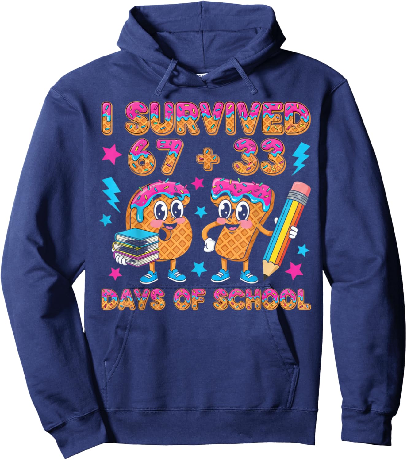 I Survived 67 100 Days of School Funny 100th Day of School Hoodie - Hoodie | Navy