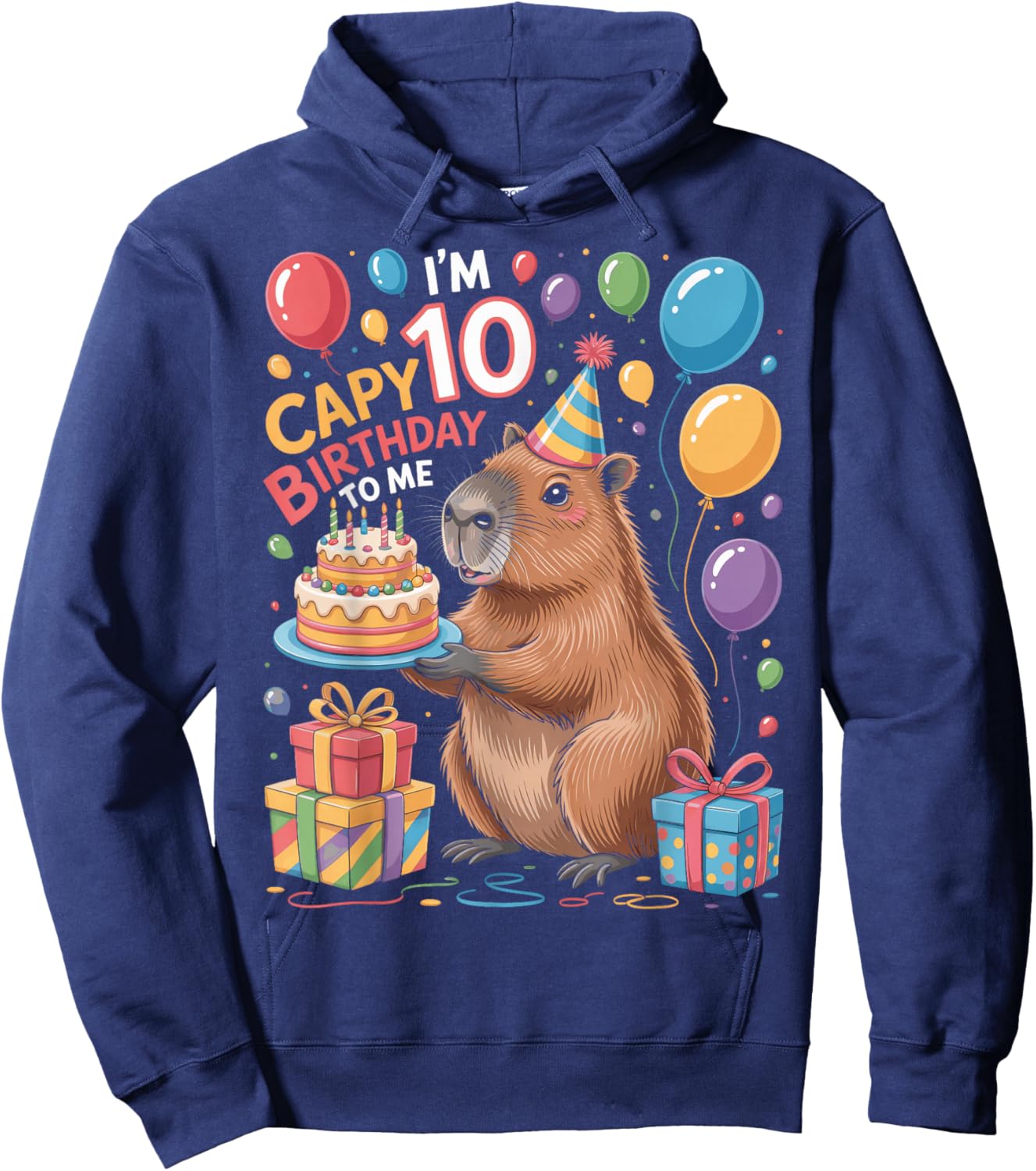 Capybara I'm 10 Capy Birthday to Me Birthday Party Hoodie - Hoodie | Navy
