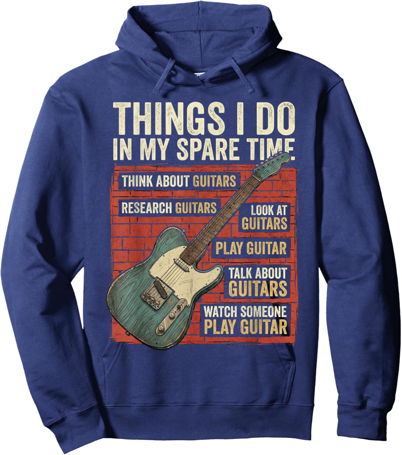 Guitar Things I Do in My Spare Time Electric Guitarist Hoodie - Hoodie | Navy