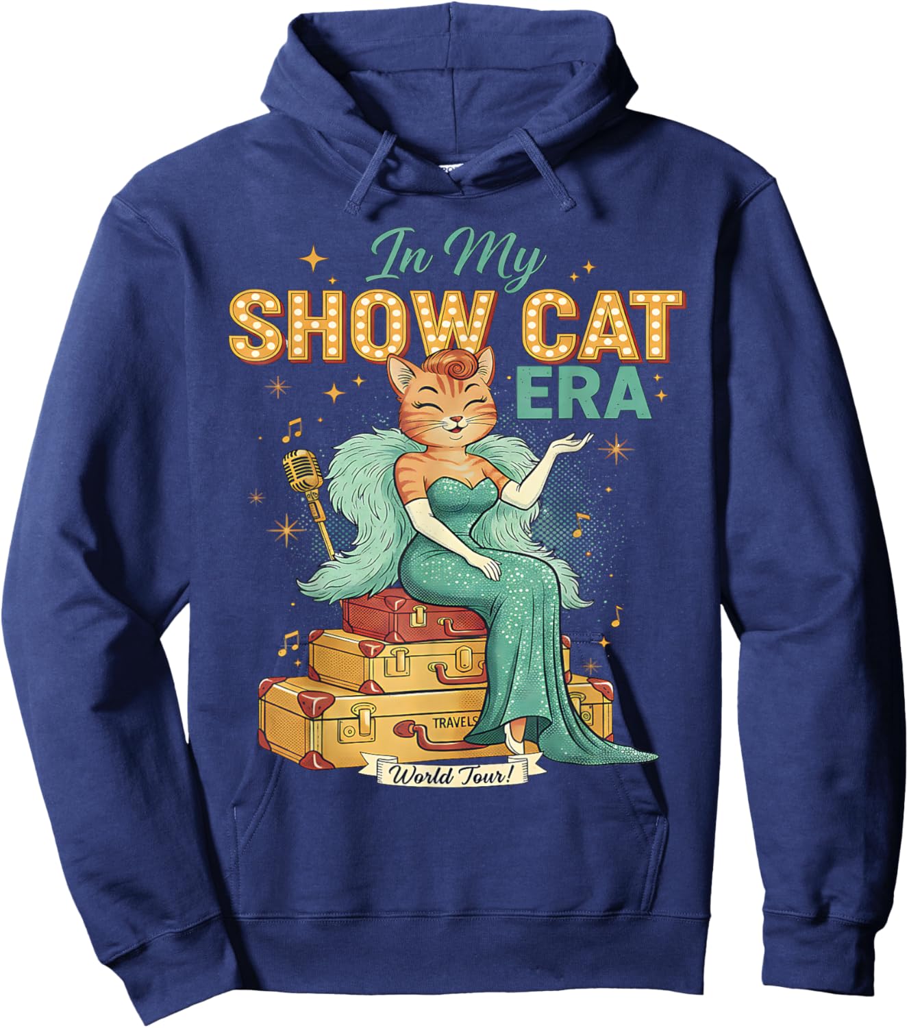 Cute Cat Vintage Style The Life of A Show Girl Hoodie - Hoodie | Navy