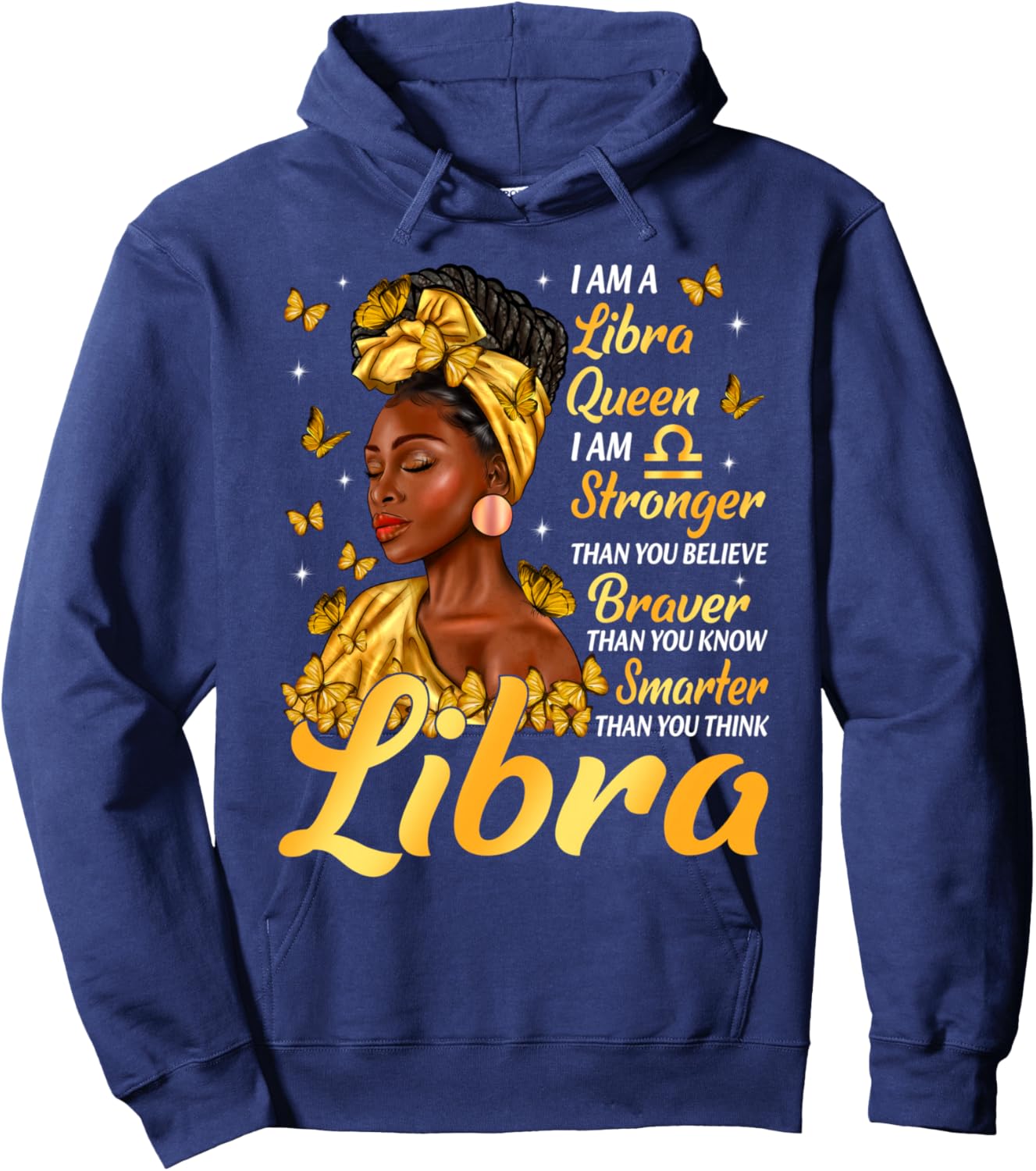 Libra Queen Black Woman Stronger Braver Smarter Zodiac Hoodie - Hoodie | Navy