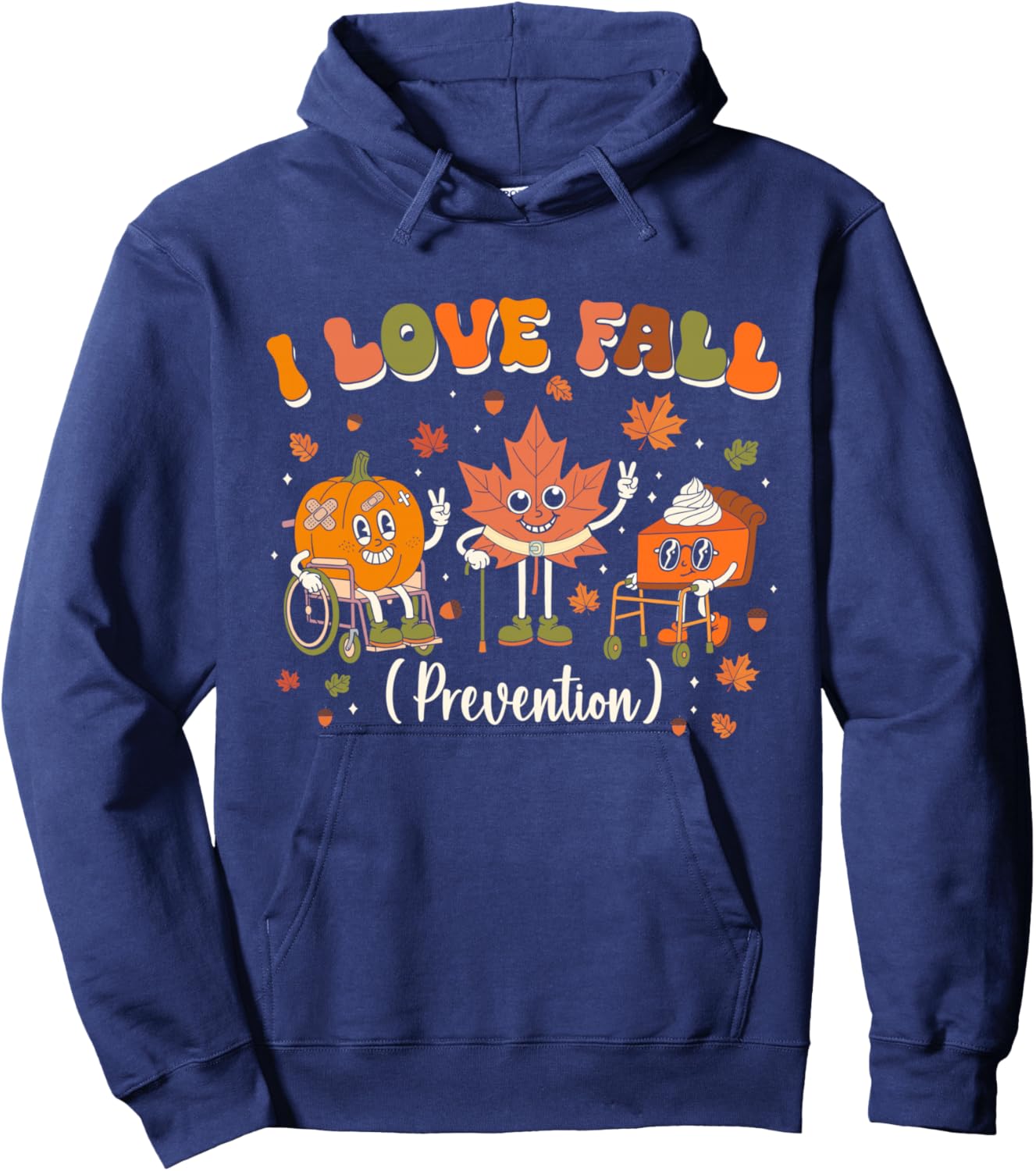 I Love Fall Prevention Nurse Fall Physical Therapy PT OT Hoodie - Hoodie | Navy