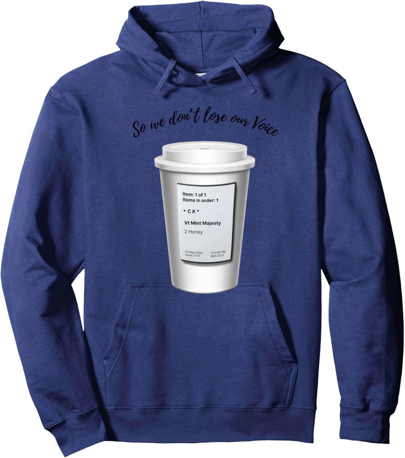 So We Don't Lose Our Voice Mint Majesty Tea Order Tea Label Hoodie - Hoodie | Navy
