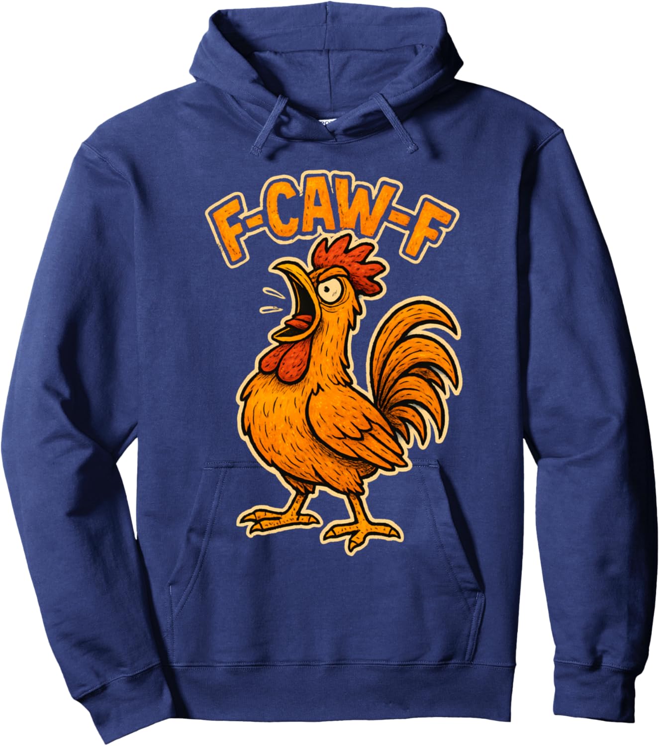 F Awk F Gobbler Funny Thanksgiving Fa Caw F Turkey F-Caw-F Hoodie - Hoodie | Navy