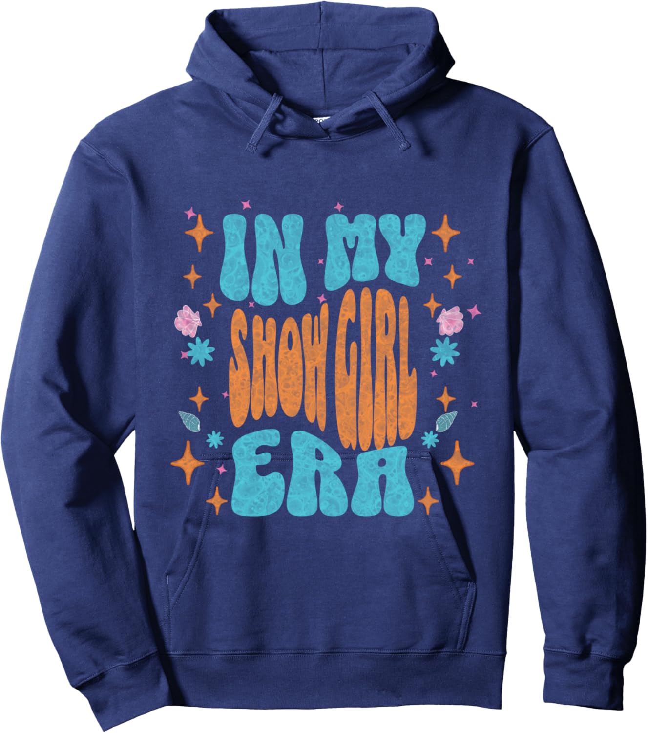 Show girl Life in My Show Girl Era Groovy Hoodie - Hoodie | Navy