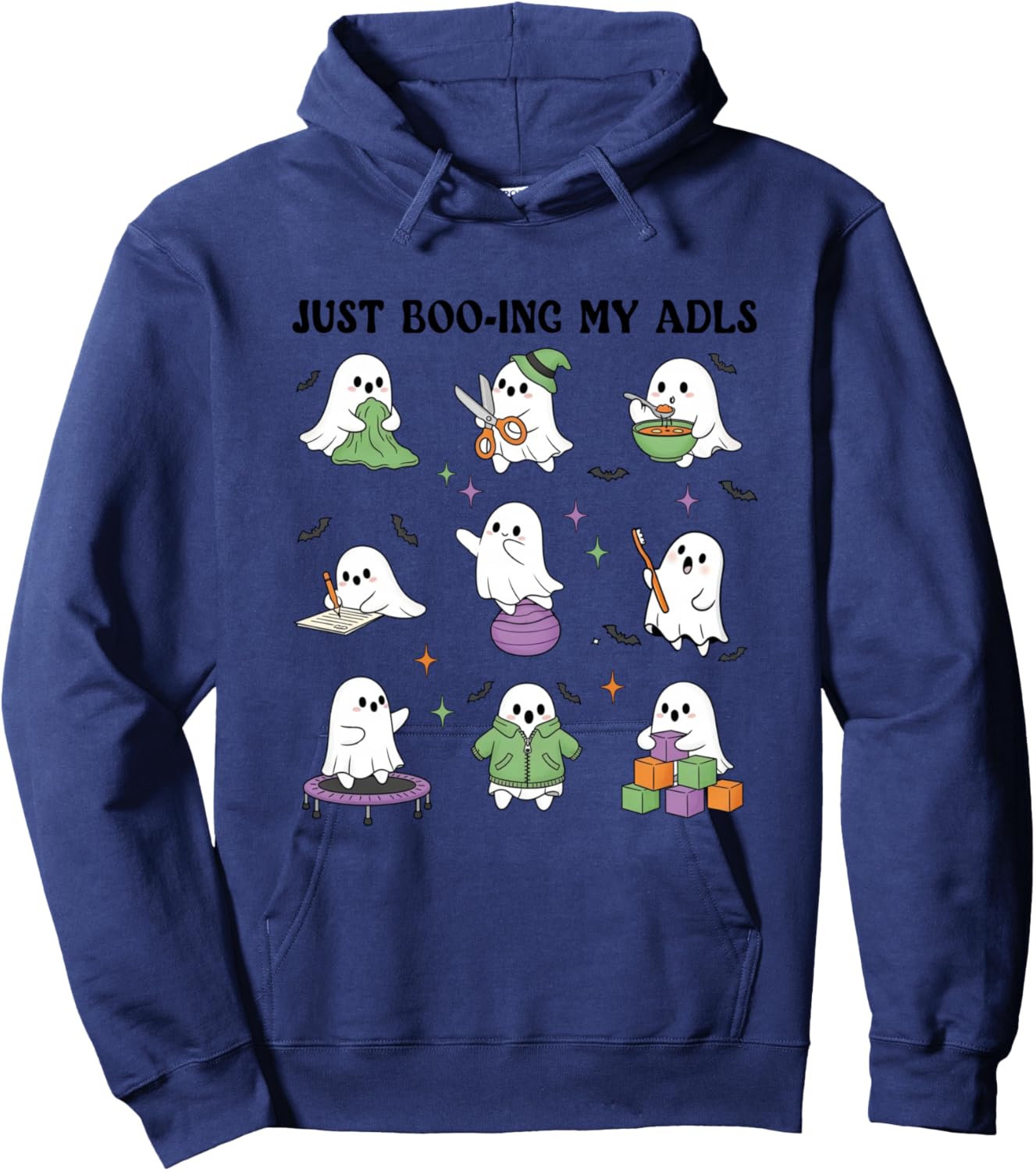 Just Boo-ing My ADLS Ghost Halloween Occupational Therapy OT Hoodie - Hoodie | Navy
