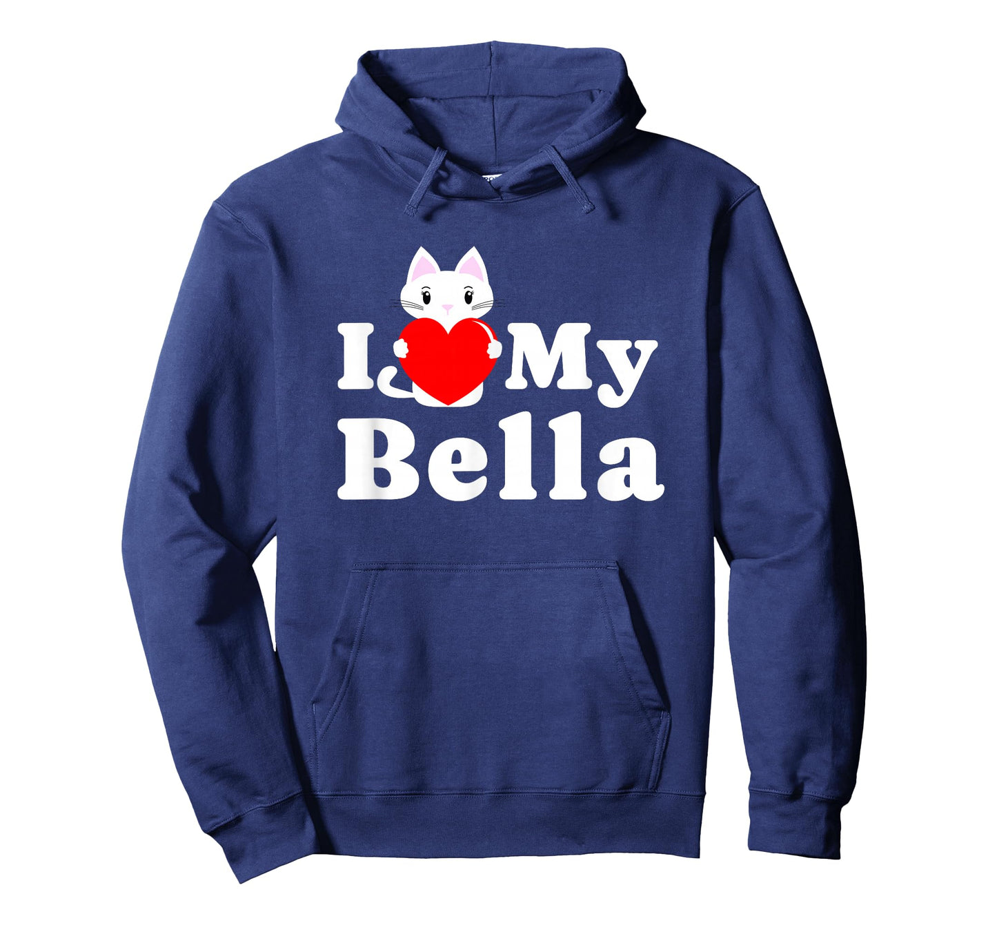 I Love Bella Cat Owner Pet Kitten Lover T-Shirt