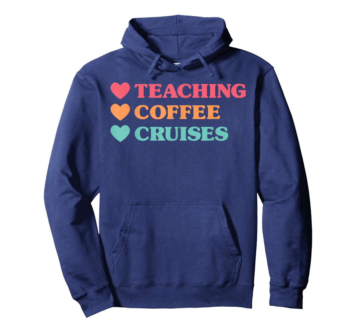 Funny Teaching Coffee Cruises for Teachers T-Shirt