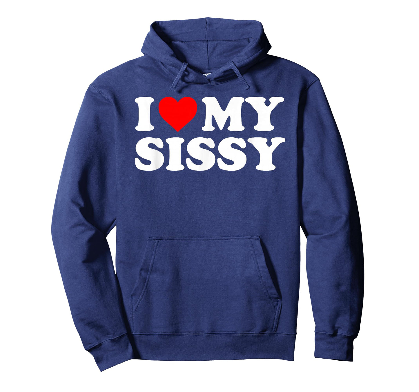 I Love My Sissy - Red Heart T-Shirt
