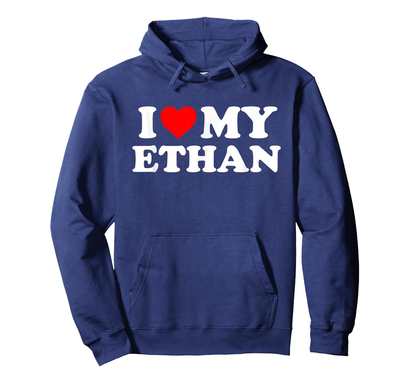 I Love My Ethan T-Shirt