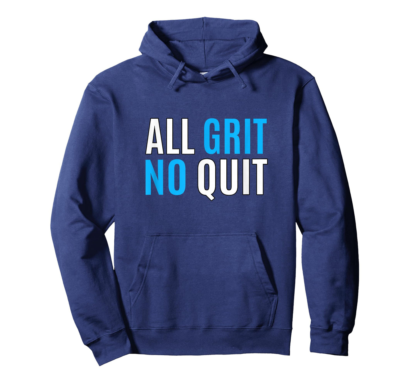 Blue Color All Grit - No Quit Blue Graphic T-Shirt