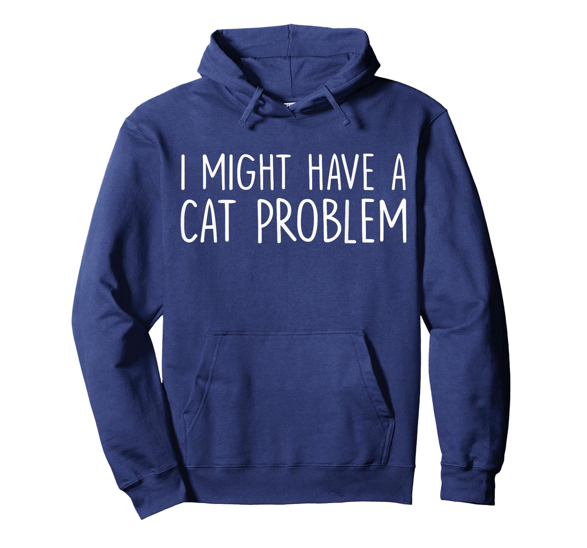 I Might Have A Cat Problem T-Shirt