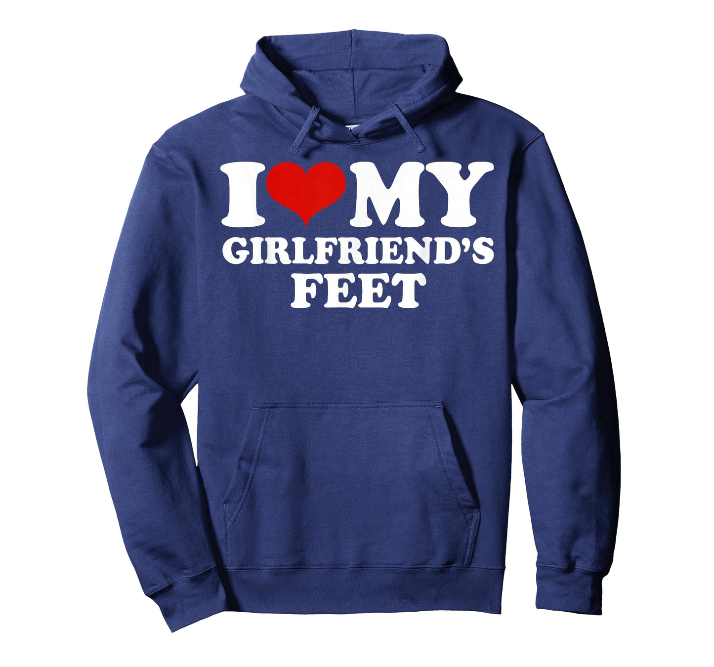 I My Girlfriends Feet T-Shirt