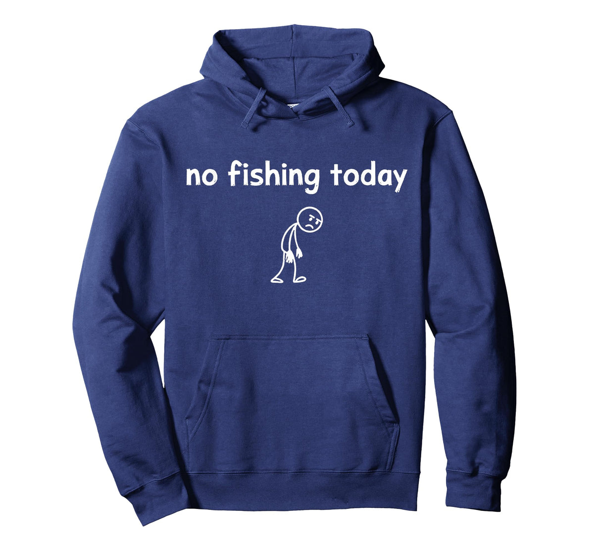 No Fishing Today T-Shirt