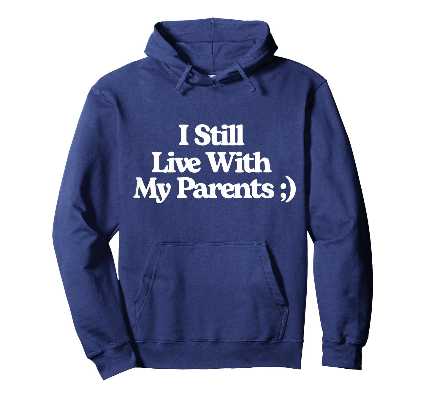 I Still Live with Parents Funny Baby Toddler T-Shirt