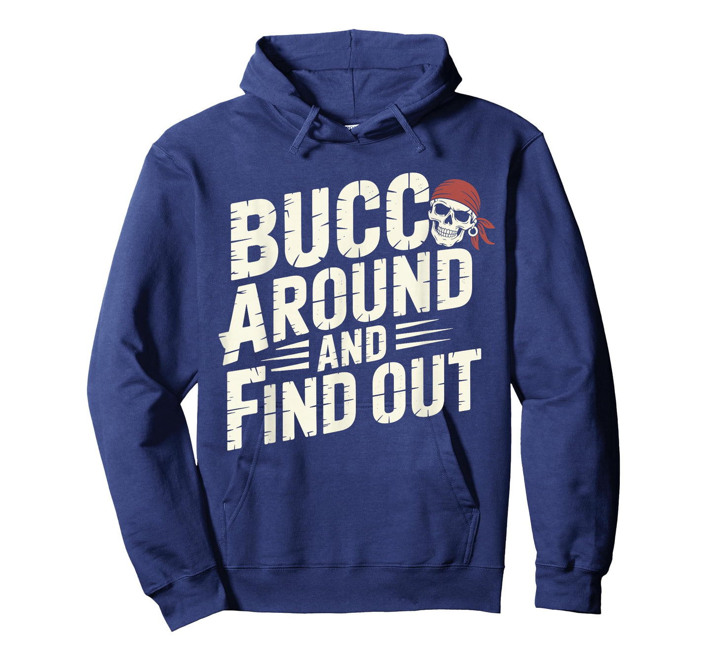 Bucc Around and Find Out Vintage Funny Humor T-Shirt