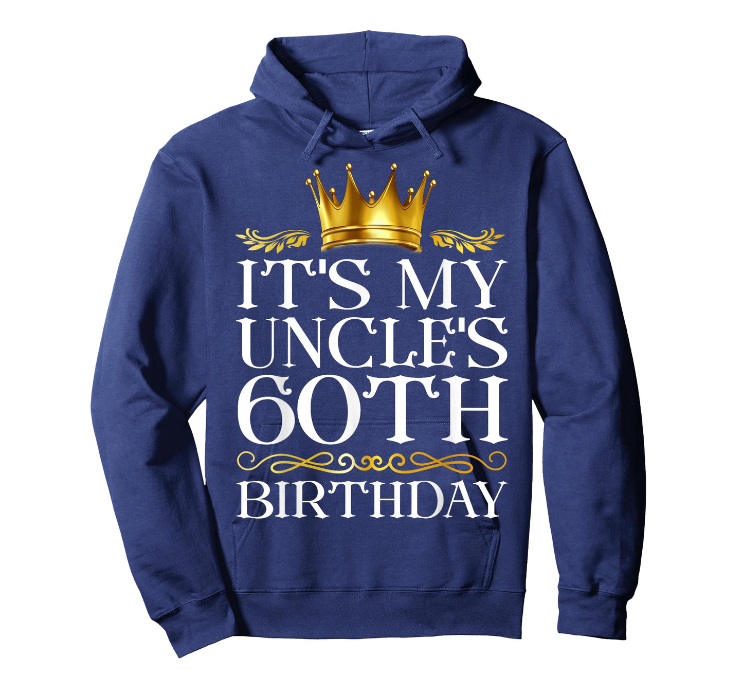 It's My Uncle's 60th Birthday Happy Birthday 60 Years Old T-Shirt
