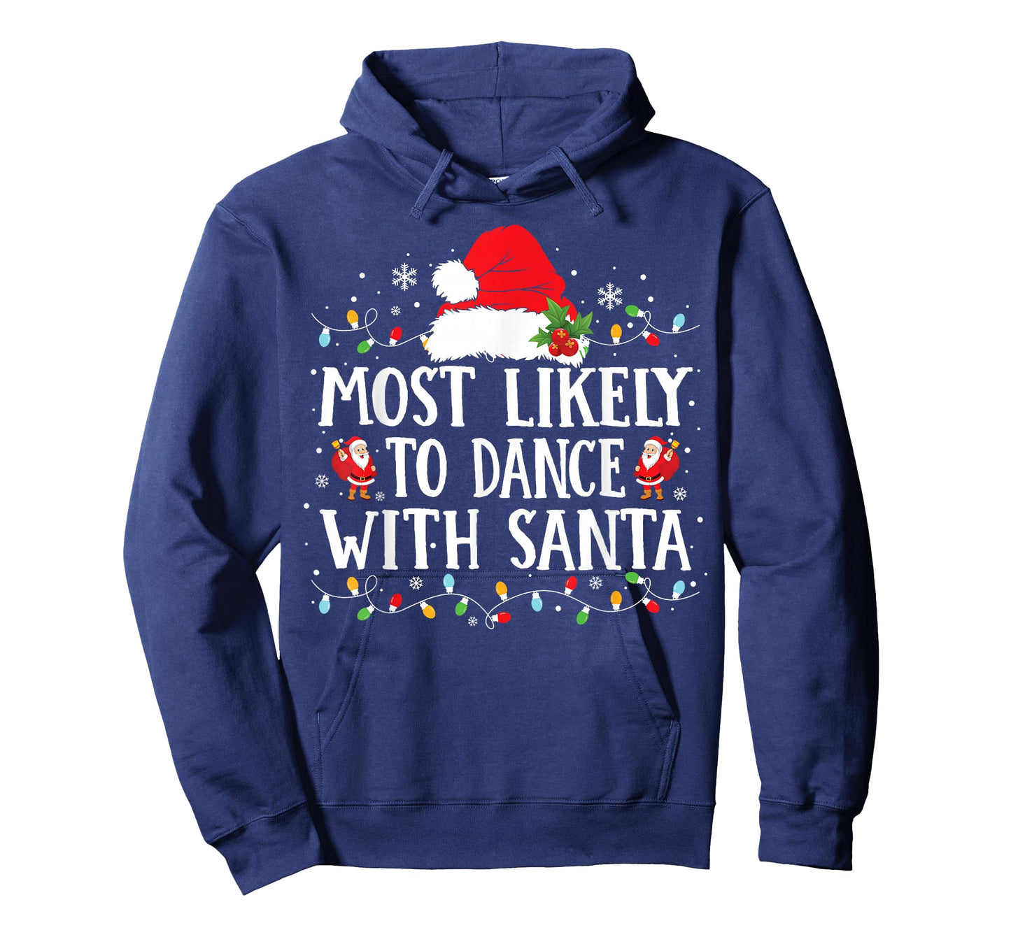 Most Likely to Dance with Santa Family Matching Christmas T-Shirt