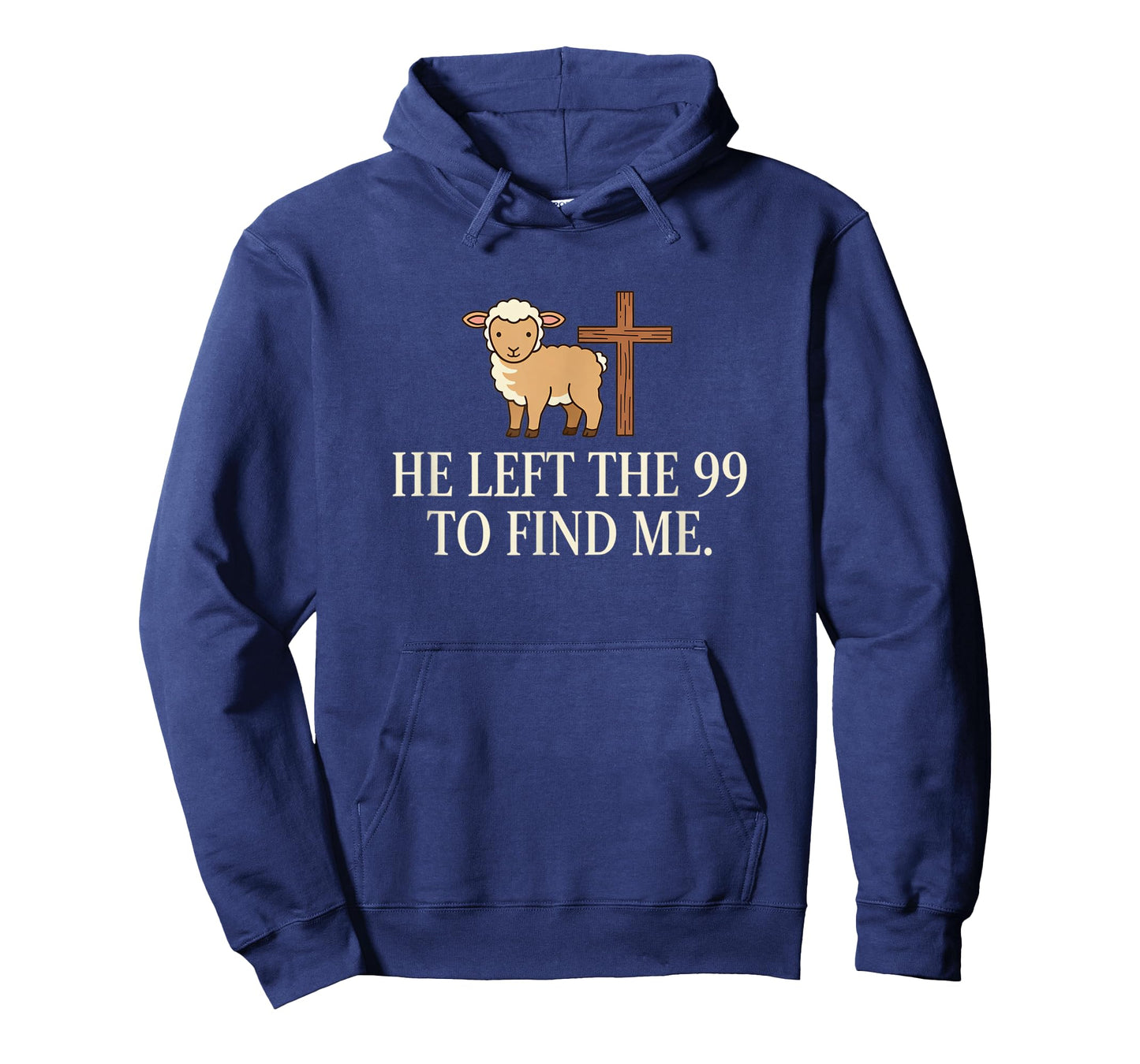 Christian He Left The 99 to Find Me Lamb & Cross Bible Verse T-Shirt