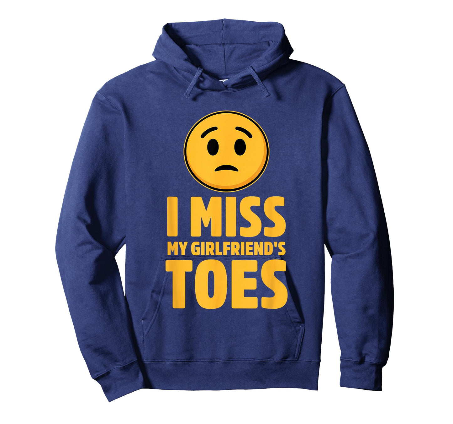 I Miss My Girlfriend's Toes Funny Design T-Shirt