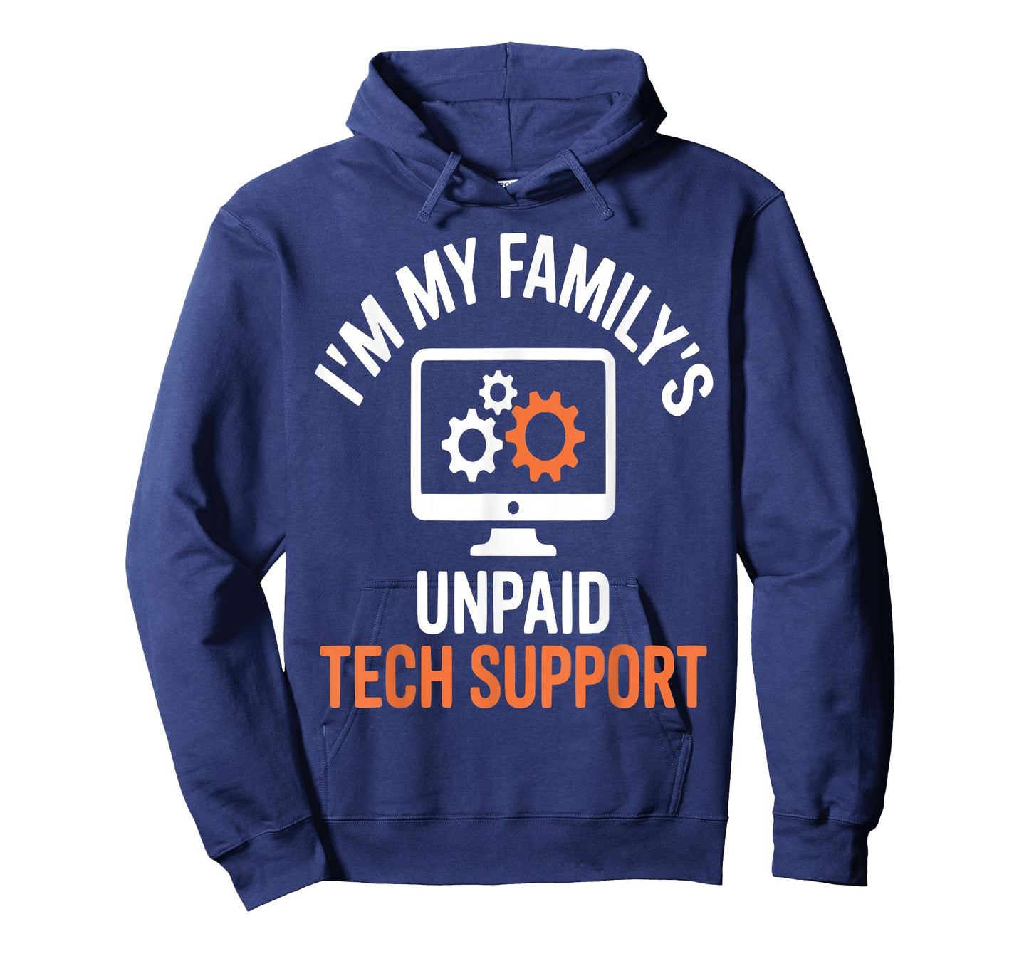 I'm My Family's Unpaid Tech Support Funny Technical Support T-Shirt