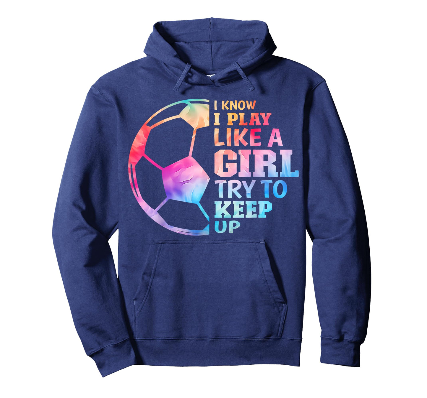 I Know I Play Like A Girl Try to Keep Up Soccer Gifts Women T-Shirt
