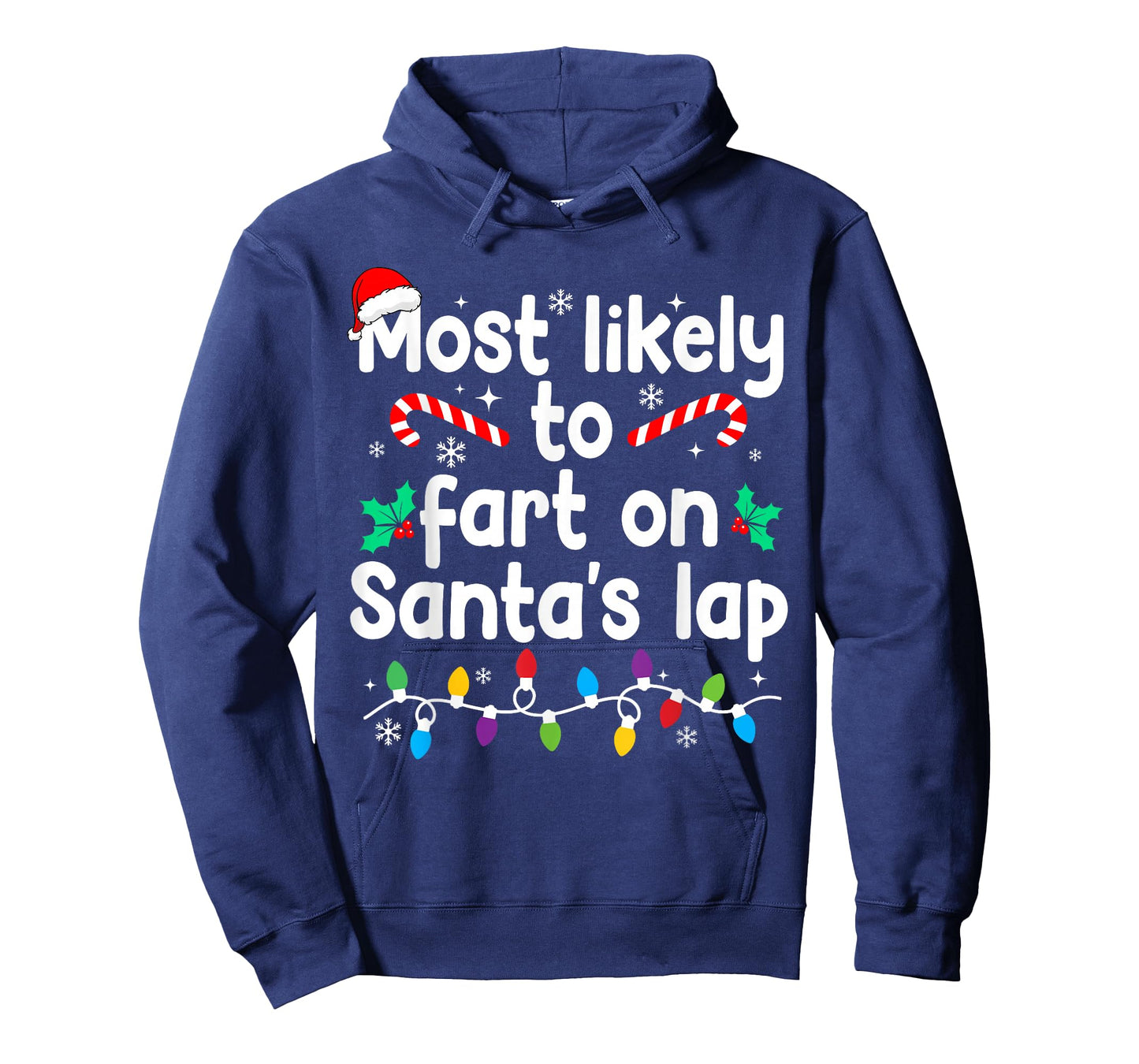 Most Likely to Fart On Santa's Lap Christmas Pajamas T-Shirt
