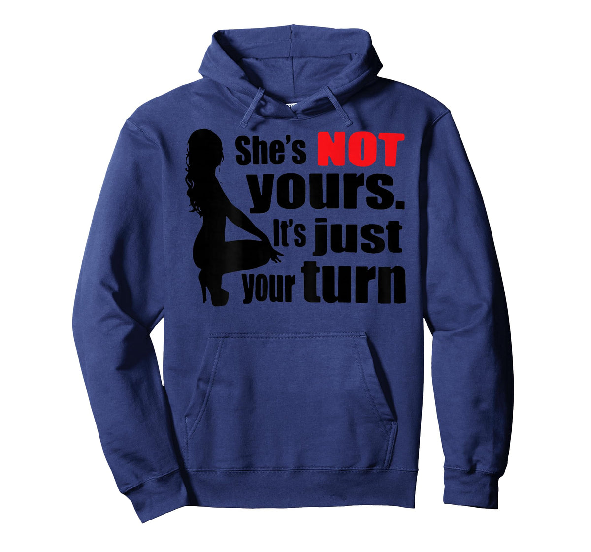 Retro Funny She is Not Yours It is Just Your Turn (ON Back) T-Shirt