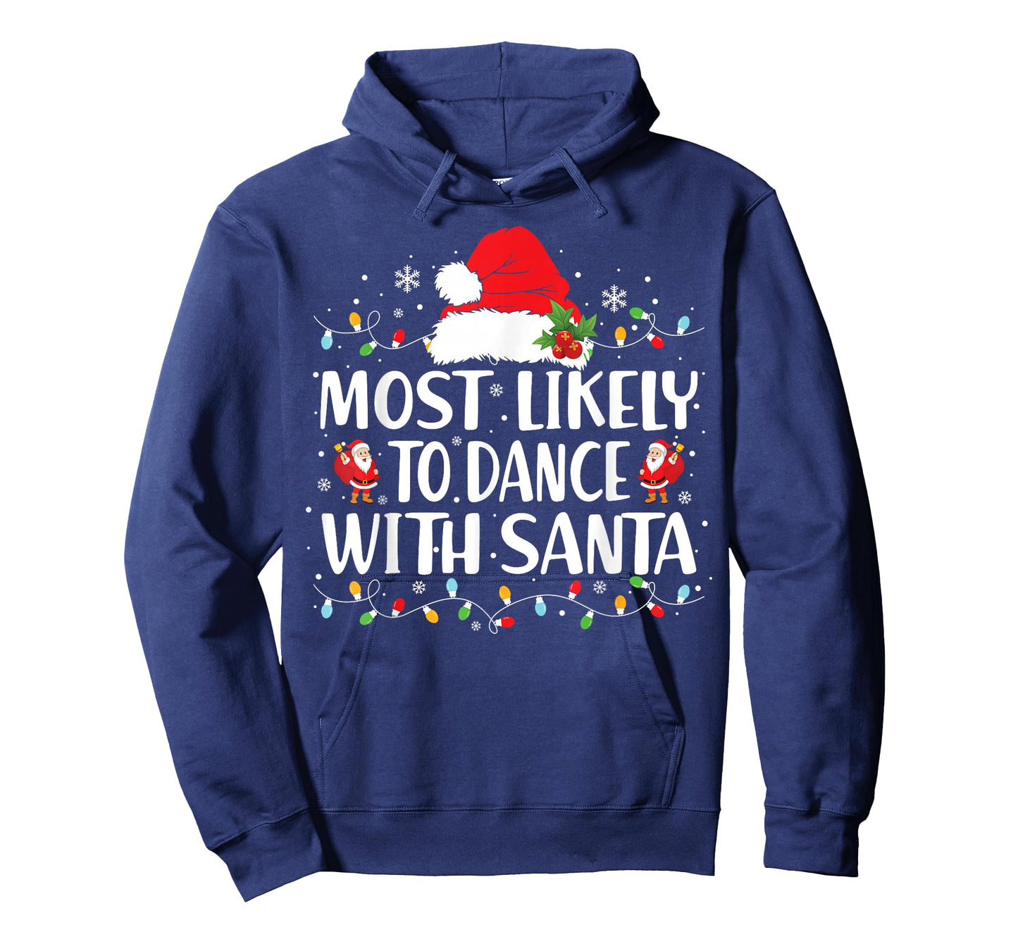 Most Likely to Dance with Santa Family Matching Christmas T-Shirt