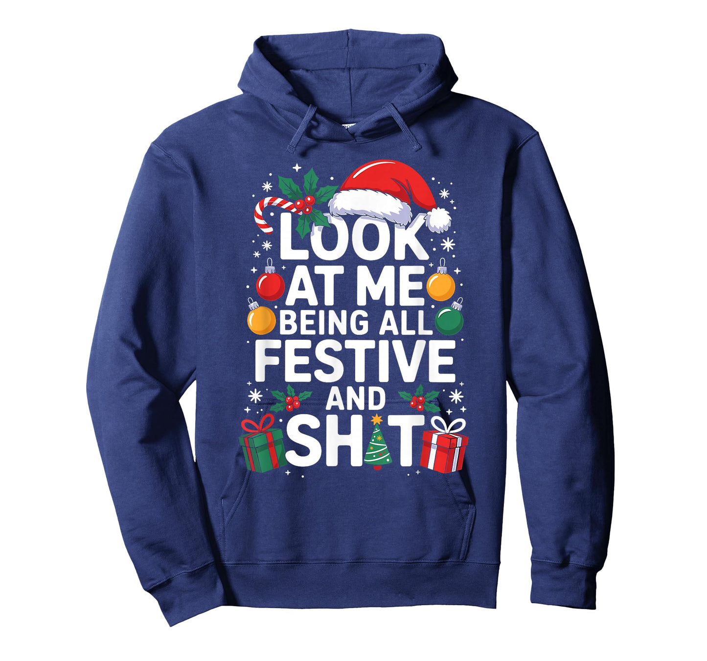 Look at Me Being All Festive and Shit Funny Christmas Tree T-Shirt