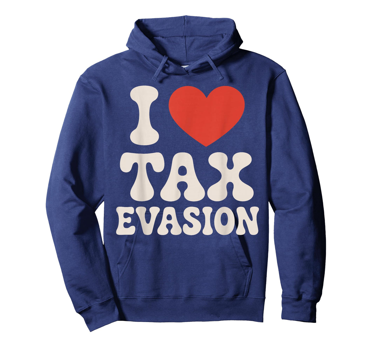 Tax Fraud Art for Men Women Kids Evade Tax Fraud Tax Evasion T-Shirt