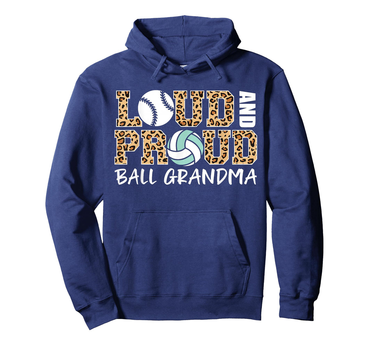 Loud and Proud Baseball Volleyball Grandma Funny Grandma T-Shirt