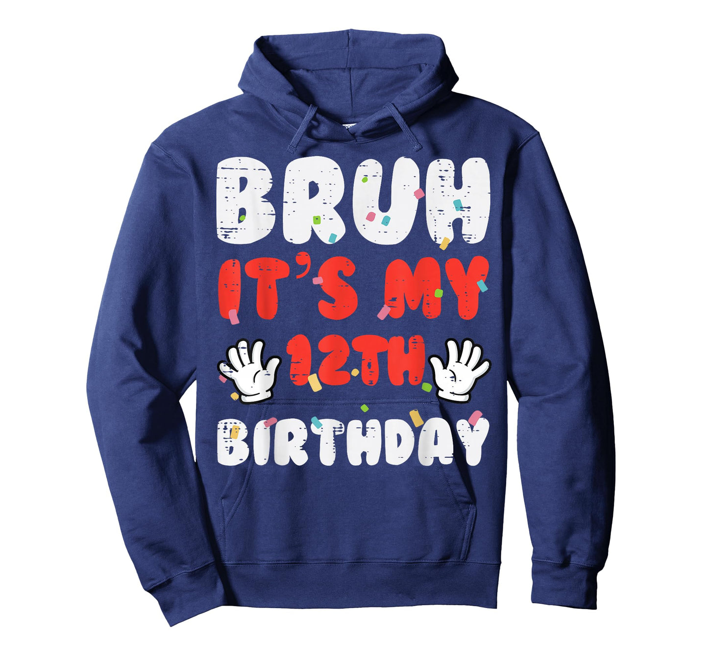 Bruh Its My 12th Birthday Hands 12 Year Bday Boys Girls Kids T-Shirt