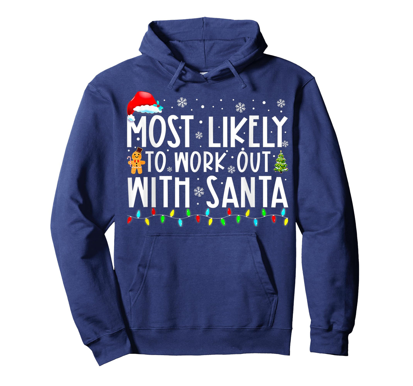 Most Likely to Work Out with Santa Christmas T-Shirt