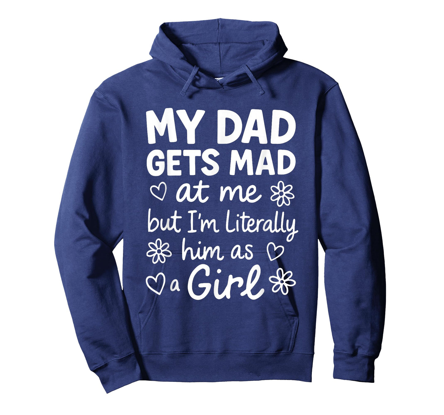 Dad Gets Mad at Me Funny Father Daughter Humor Saying Pink T-Shirt