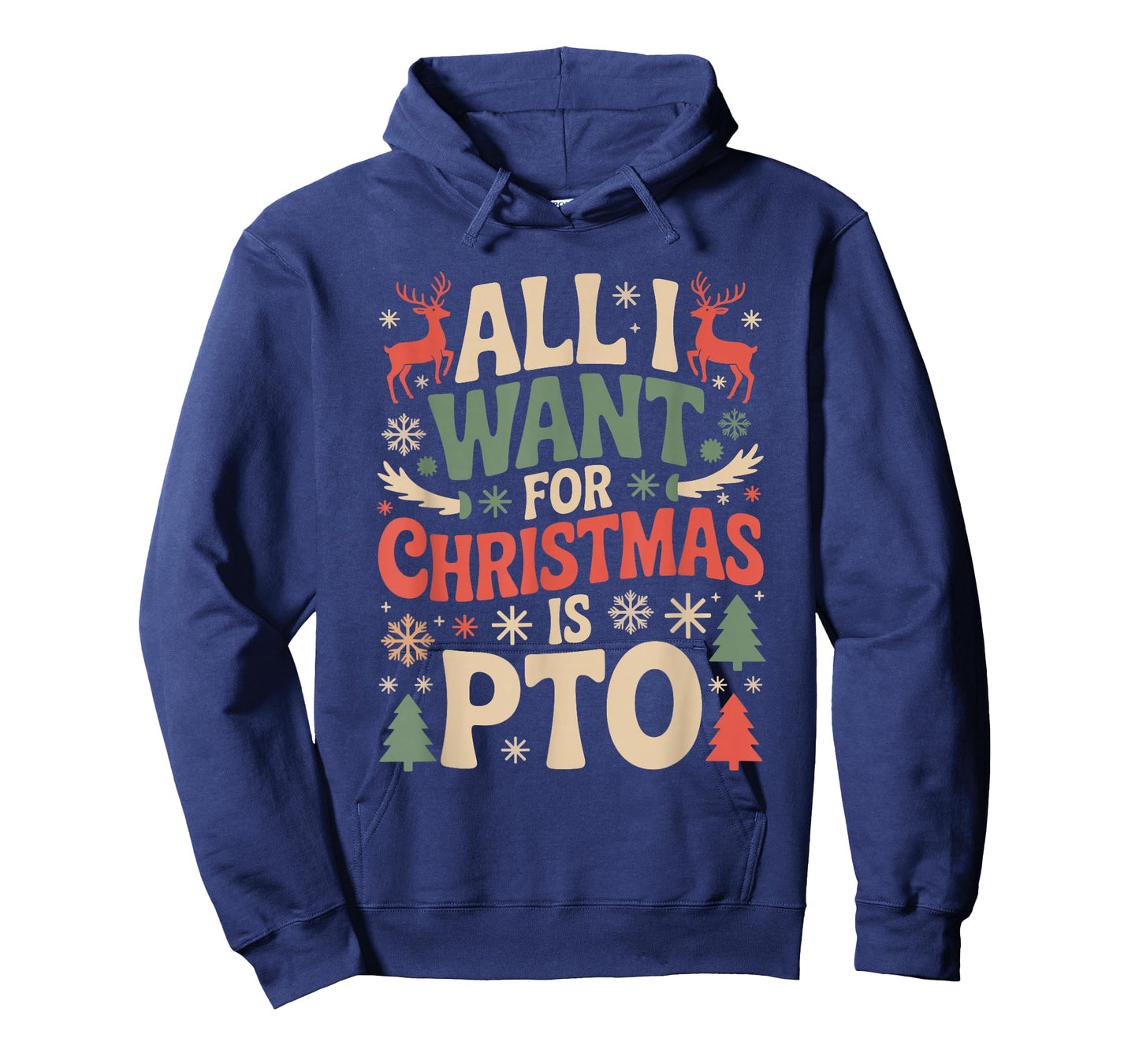 Funny All I Want for Christmas is PTO Matching Ugly Sweater T-Shirt