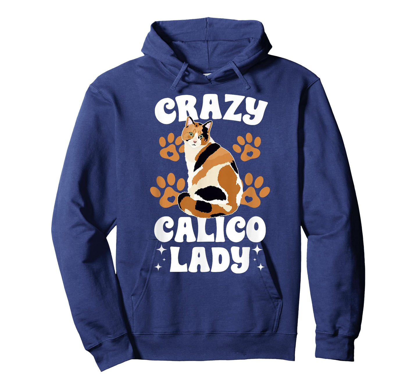 Crazy Calico Lady Calico Cat Mom Calico Cat Owner T-Shirt